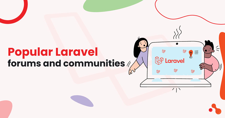 Popular Laravel forums and communities