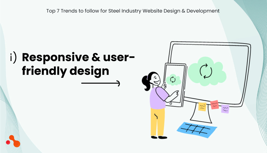 Responsive and user-friendly design