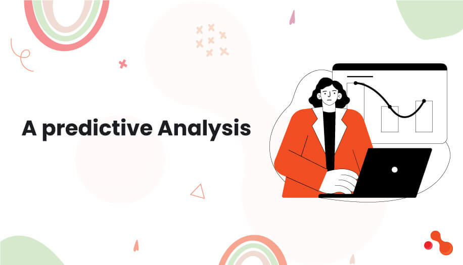 A predictive Analysis