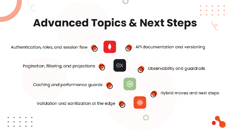 Advanced Topics & Next Steps
