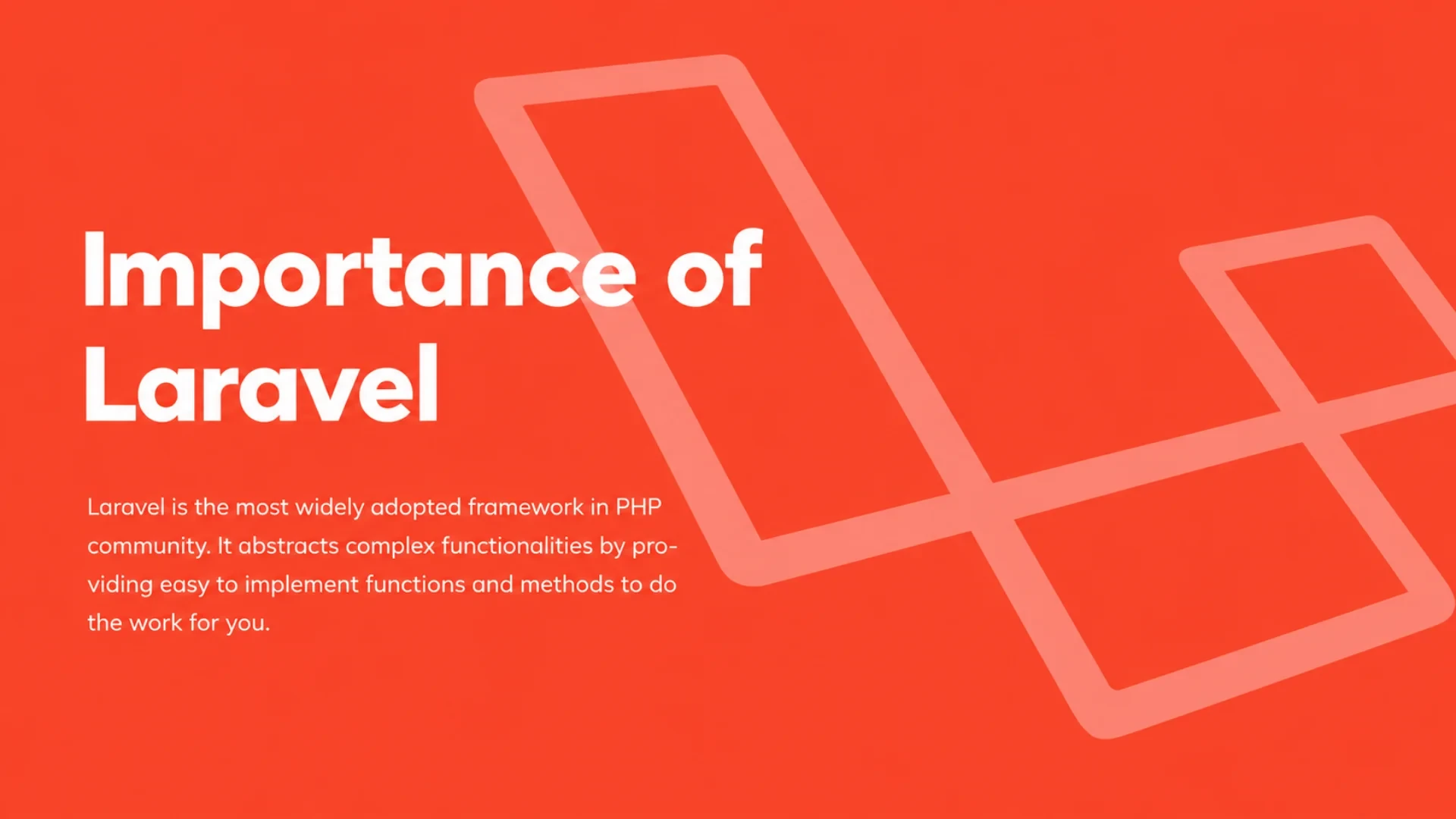 Advantages of Using Laravel