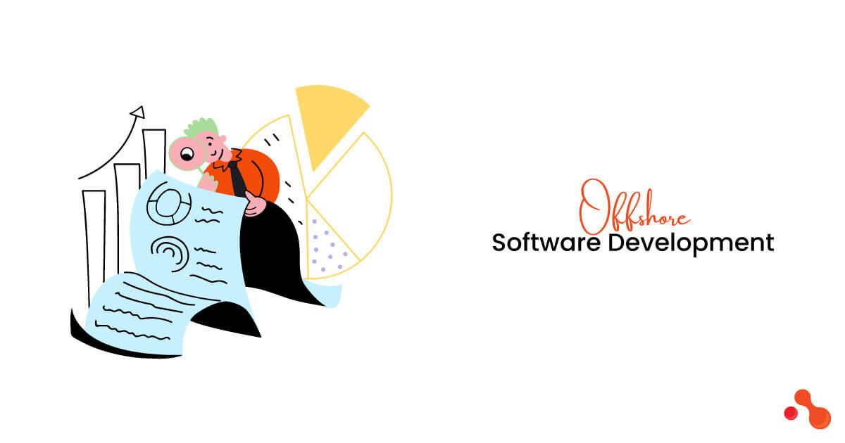 An In-Depth Insight Into Offshore Software Development For Startups