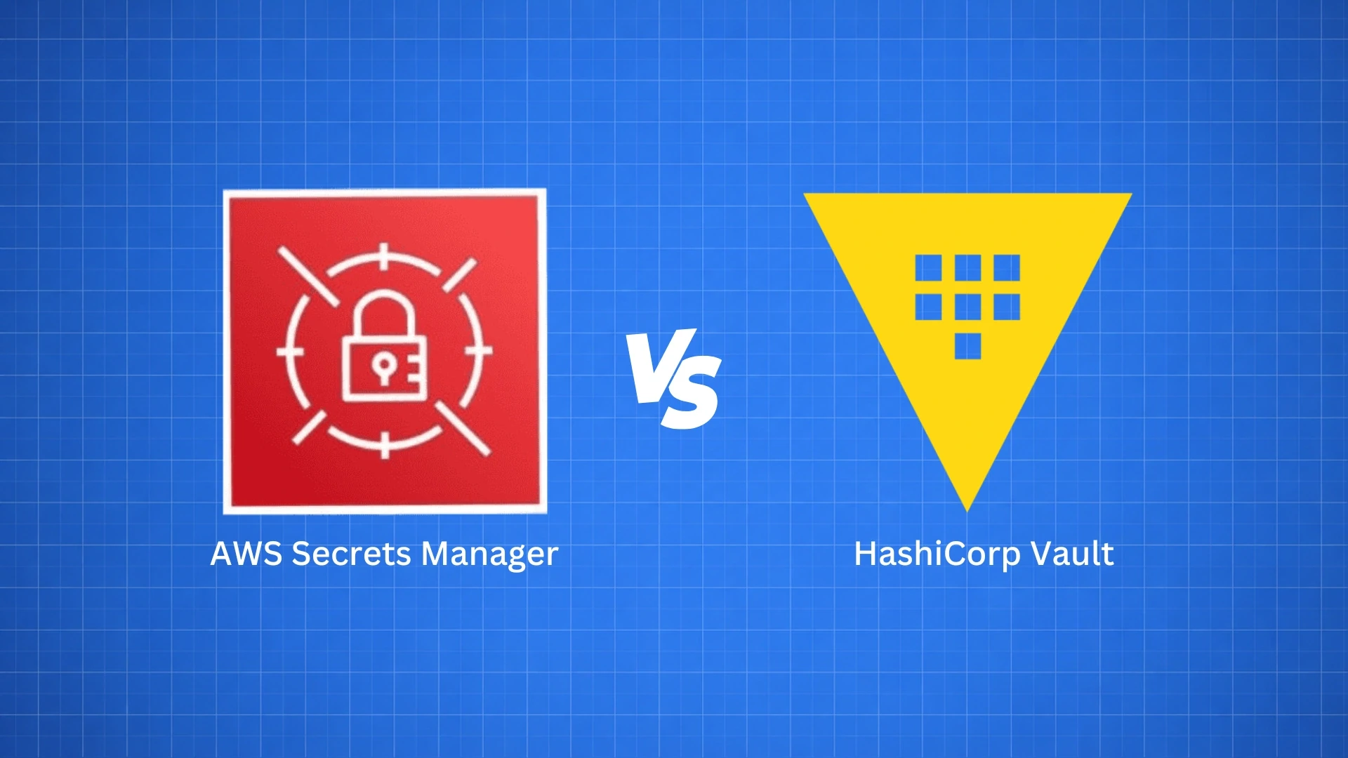 AWS Secrets Manager vs HashiCorp Vault: When to Use Each