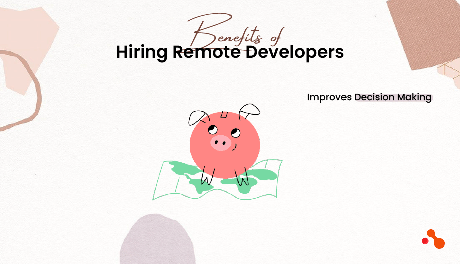 Benefits of Hiring Remote Developers
