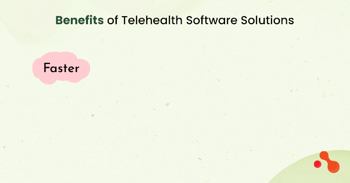 Benefits of Telehealth Software Solutions