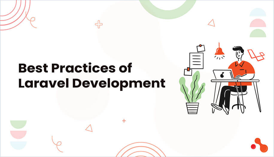 Best Practices of Laravel Development