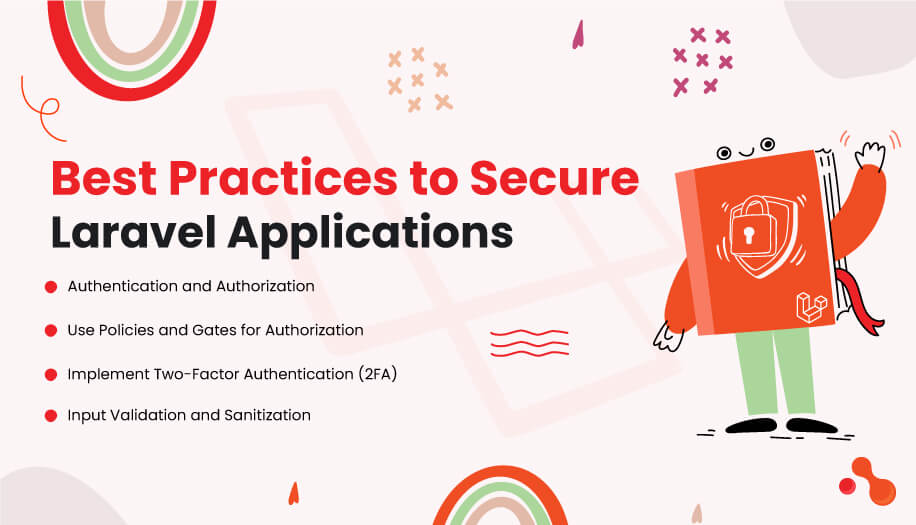 Best Practices to Secure Laravel Applications