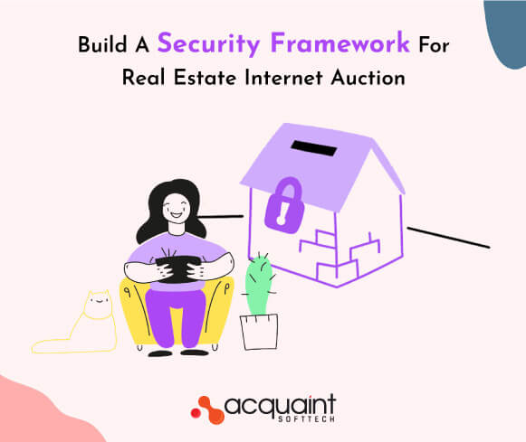 Build A Security Framework For Real Estate Internet Auction