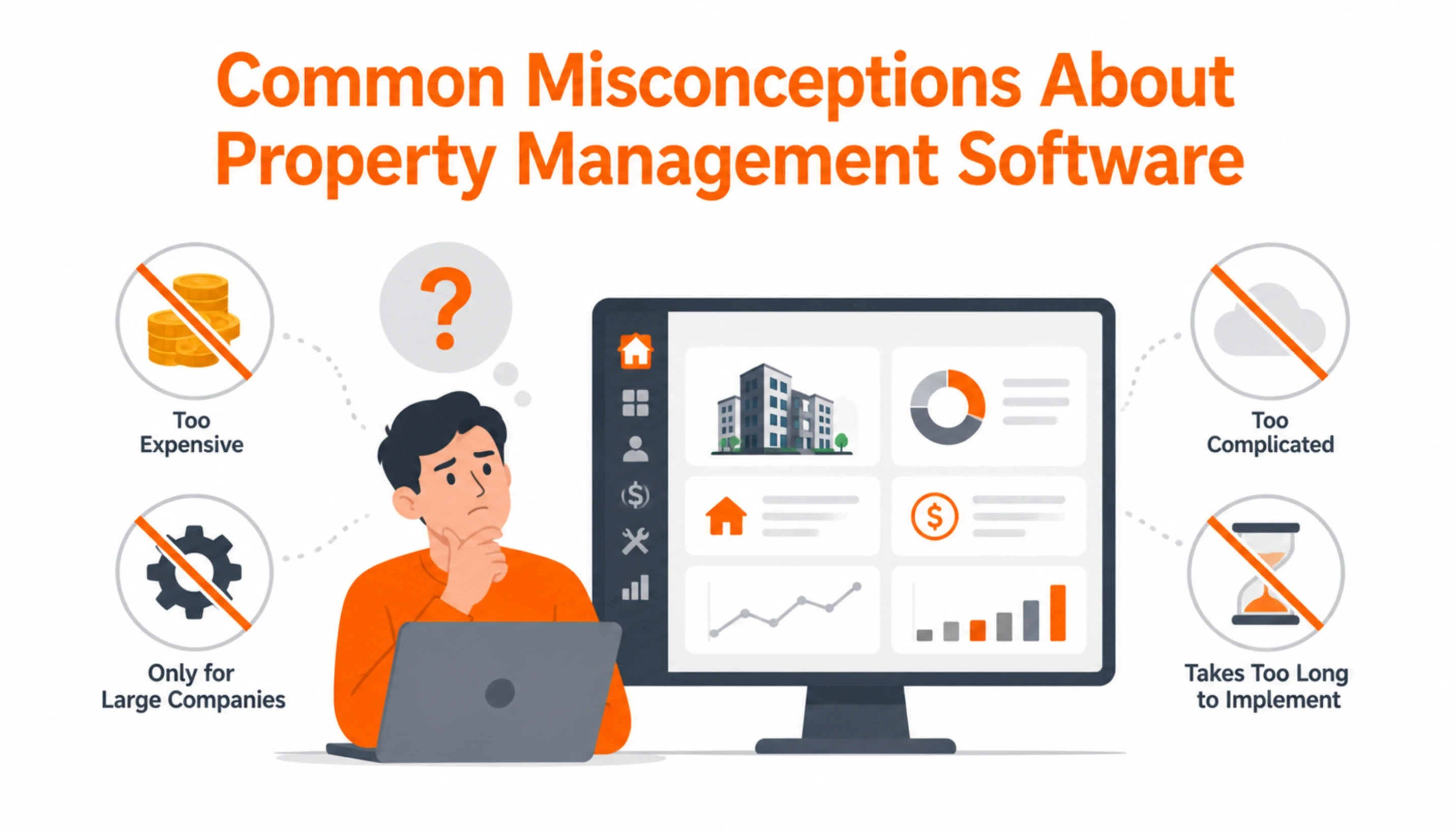 Common Misconceptions About Property Management Software