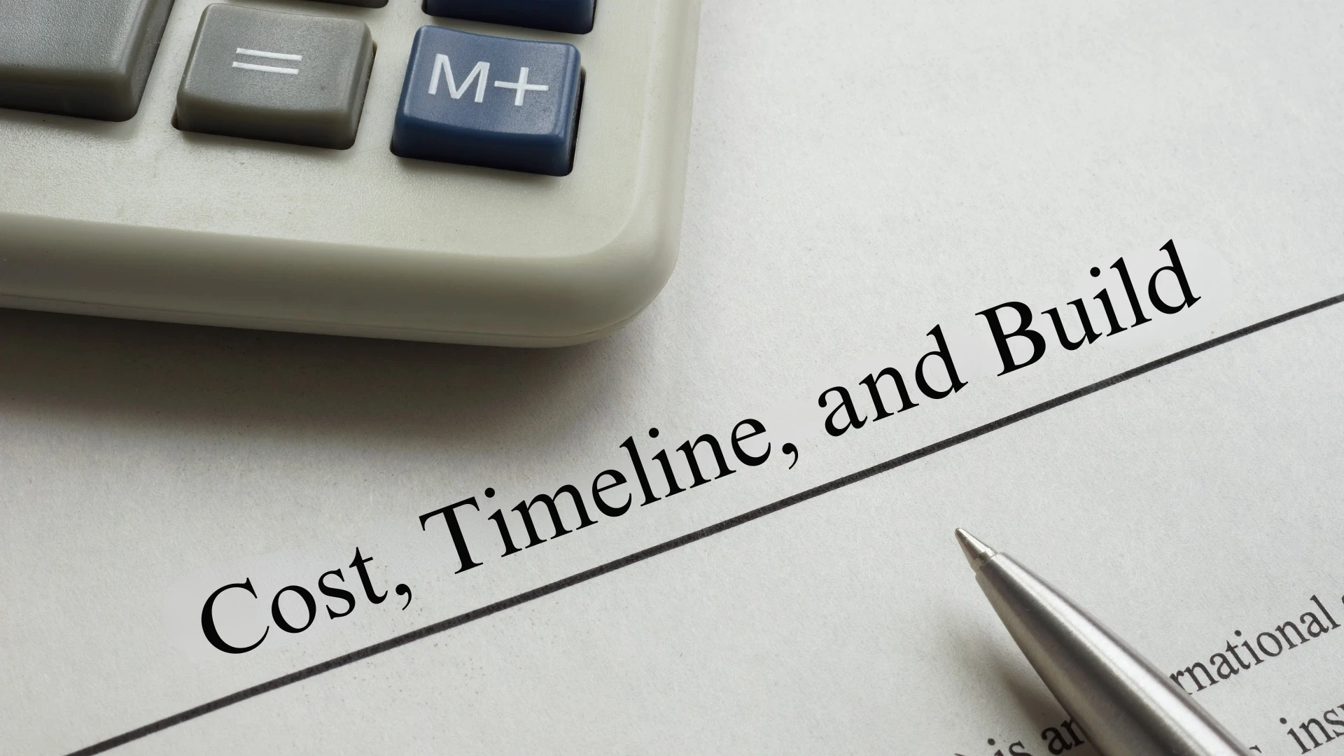 Cost, Timeline, and Build Sequencing