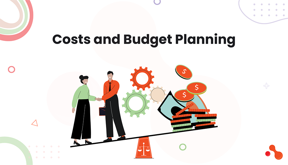 Costs and Budget Planning