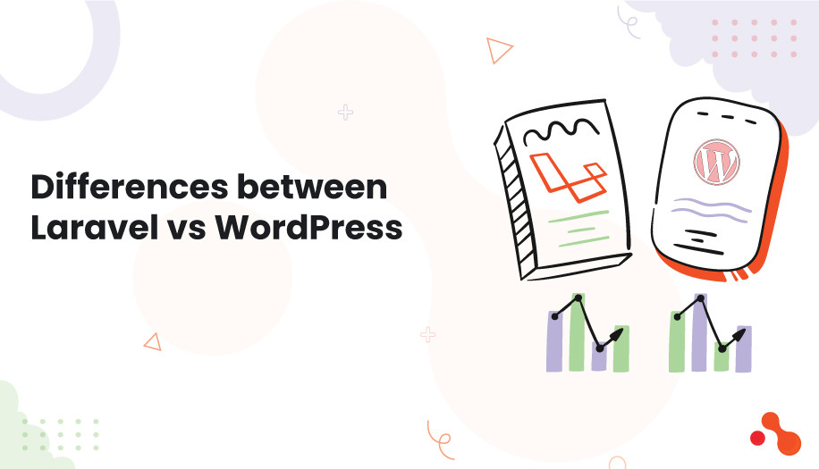 Differences between Laravel vs WordPress