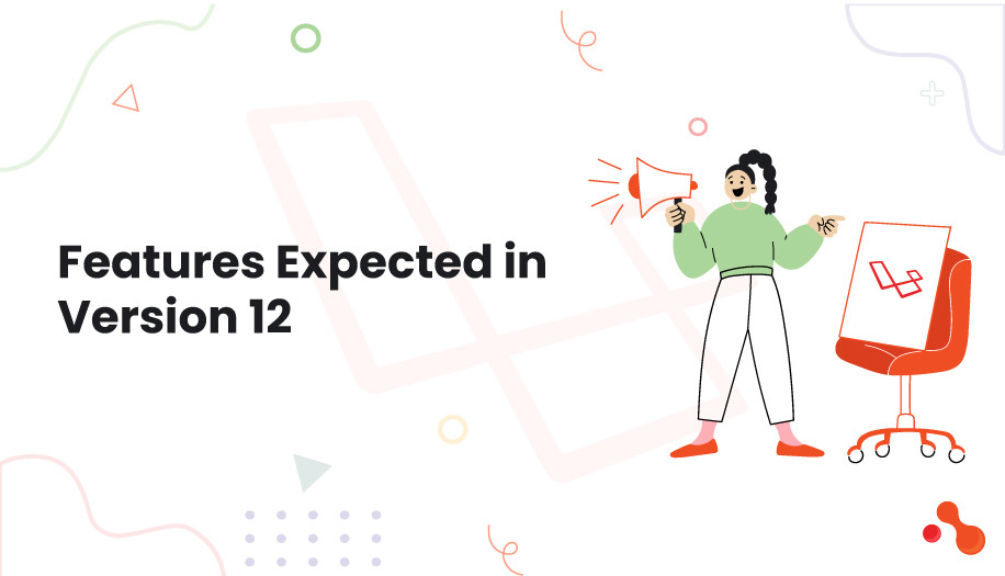 What are Some Upcoming Features in Laravel?