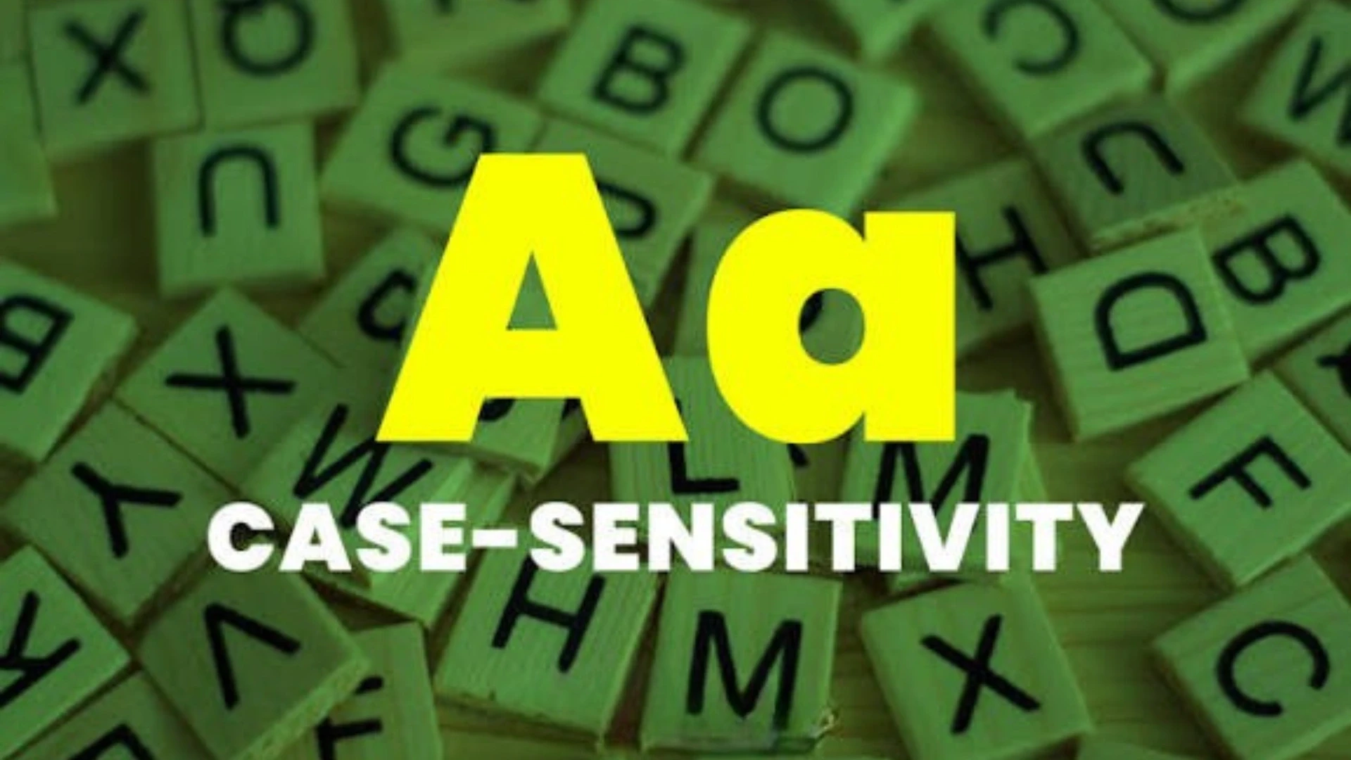 Get Case Sensitivity Right