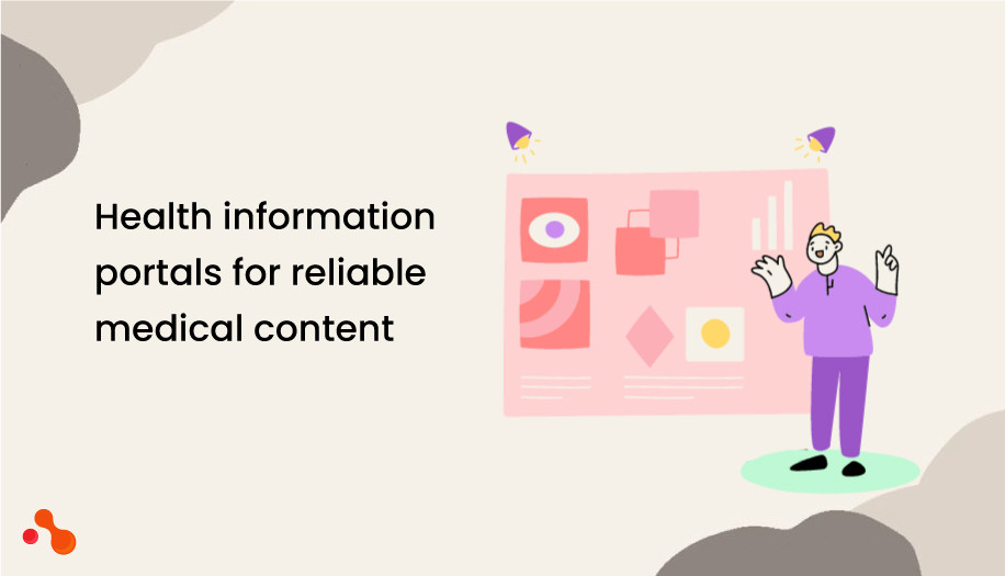 Health information portals for reliable medical content
