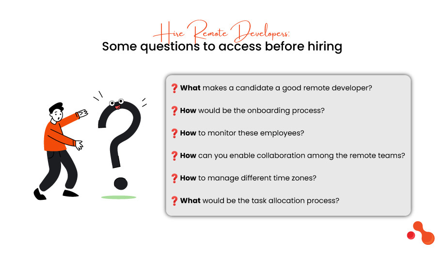 Hire Remote Developers: Some questions to access before hiring