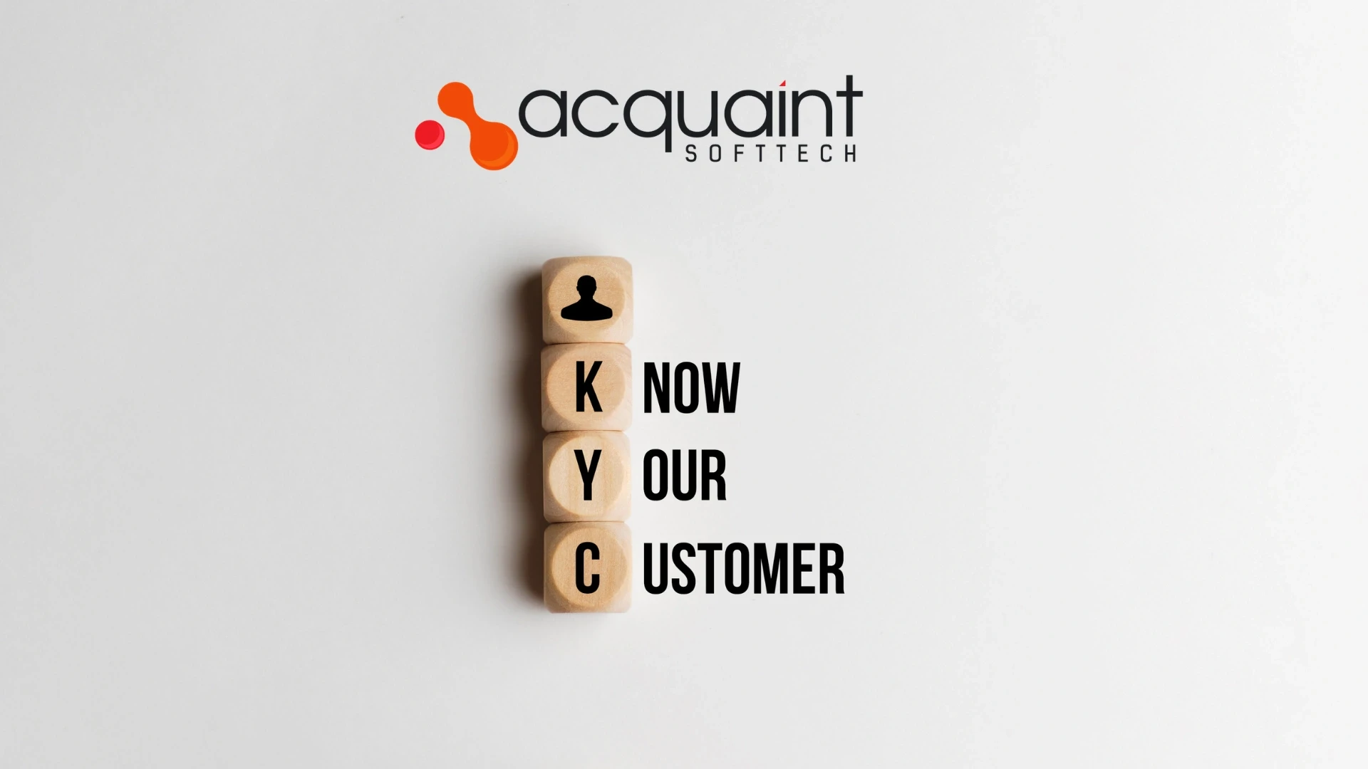 How Acquaint Softtech Builds KYC Automation