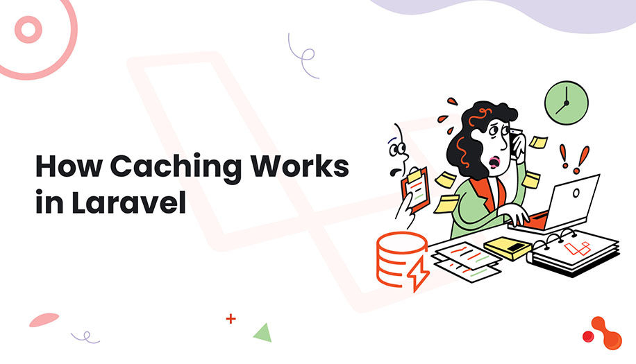 What is caching in Laravel and how does it improve performance?