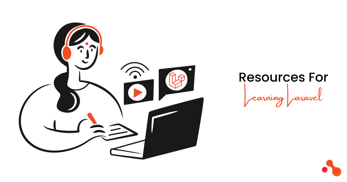 Resources For Learning Laravel