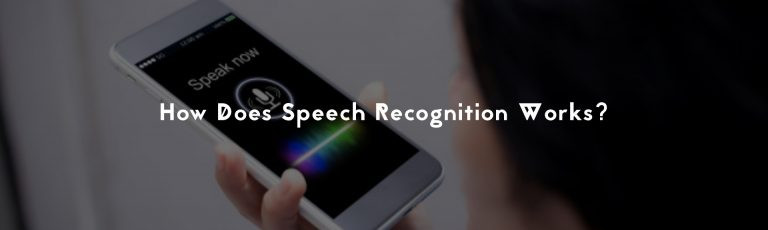how does speech recognition works