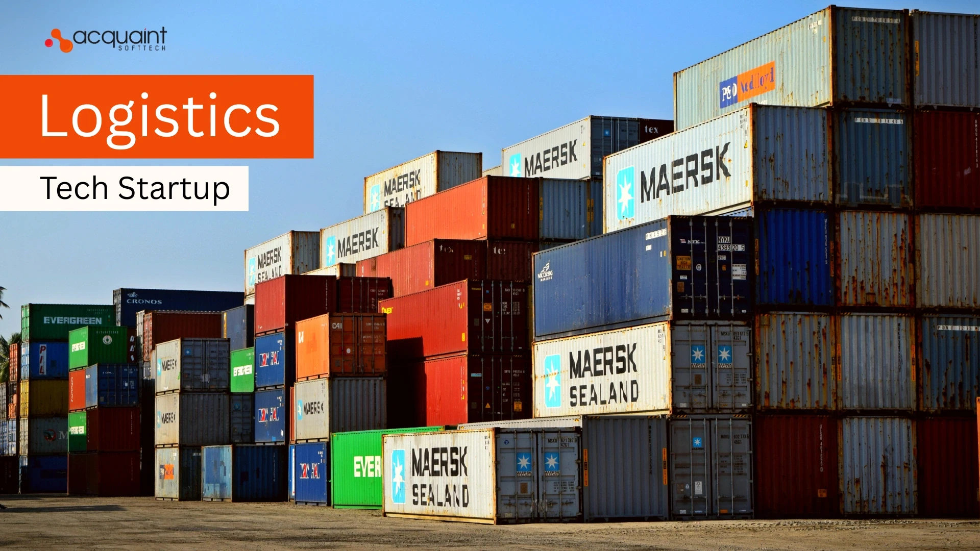 How to Build a Logistics Tech Startup: From Idea Validation to MVP and Beyond