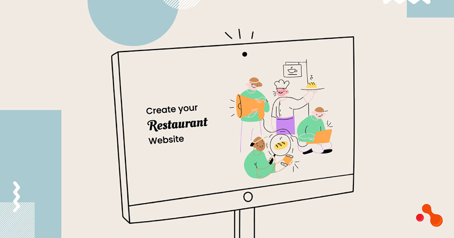 How to Make a Website For Your Restaurant: A Complete Guide