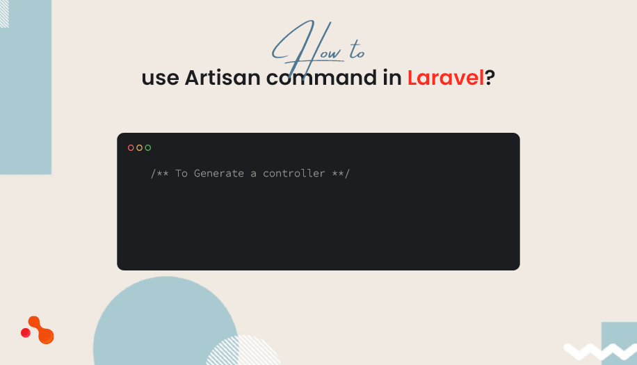 What is Artisan in Laravel?