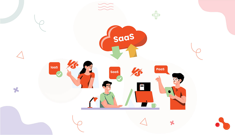 IaaS v/s SaaS vs/ PaaS - Which is the best?