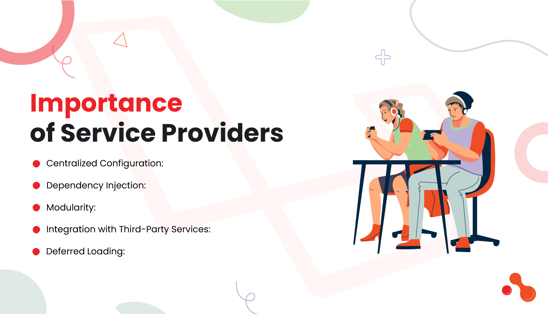Importance of Service Providers