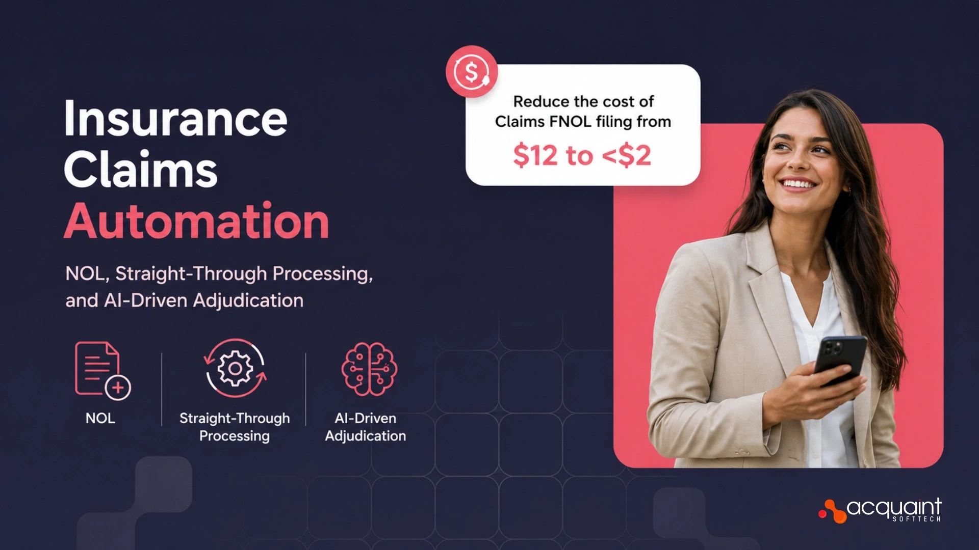 Insurance Claims Automation: FNOL, Straight-Through Processing, and AI-Driven Adjudication