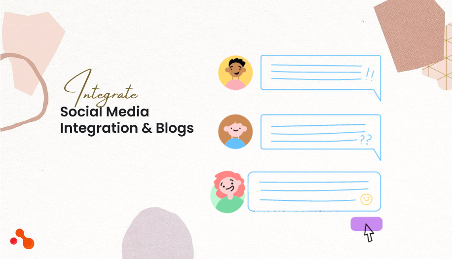 Integrate Social Media Integration and Blogs