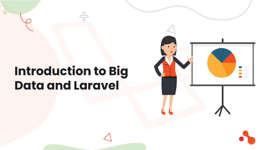 What are some examples of using big data with Laravel?