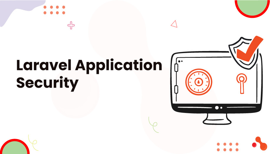 Laravel Application Security