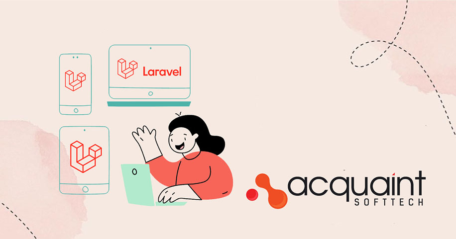 Laravel Application Trends 2018 And Why It Is Still The Best?