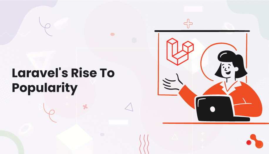 Laravel's Rise To Popularity