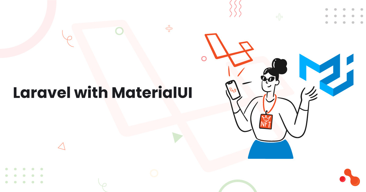 Laravel with MaterialUI