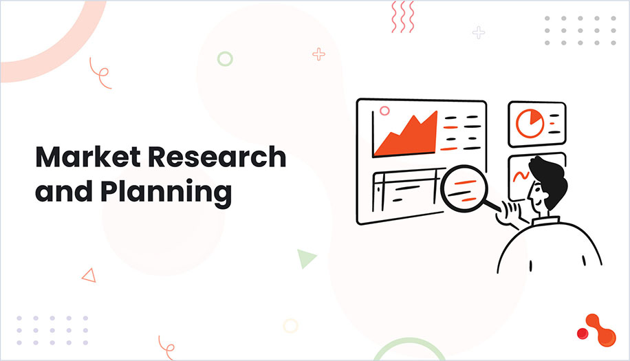 Market Research and Planning