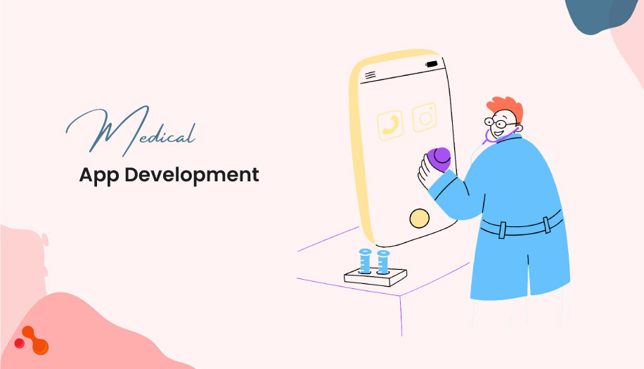 Medical App Development