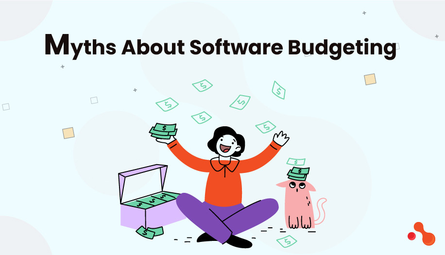 Myths About Software Budgeting