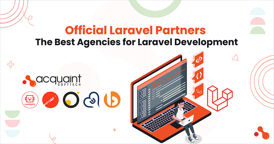 Best Laravel Development Agencies and Official Partners