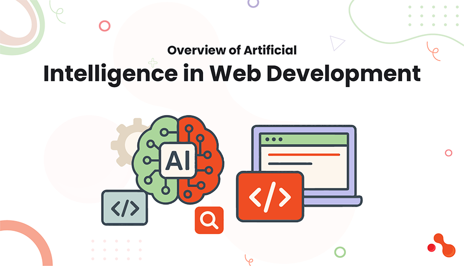 Overview of Artificial Intelligence in Web Development