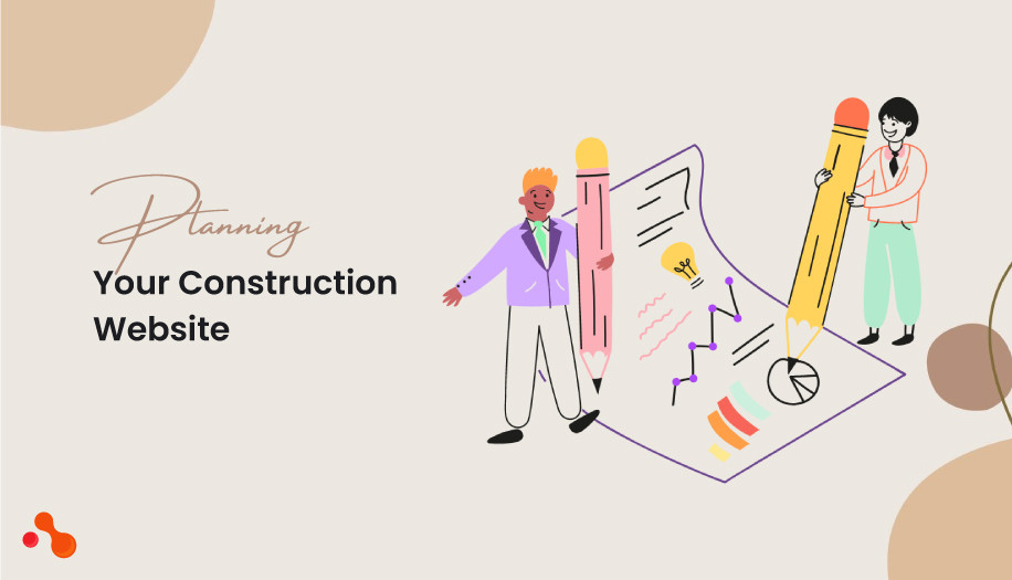 Planning Your Construction Website