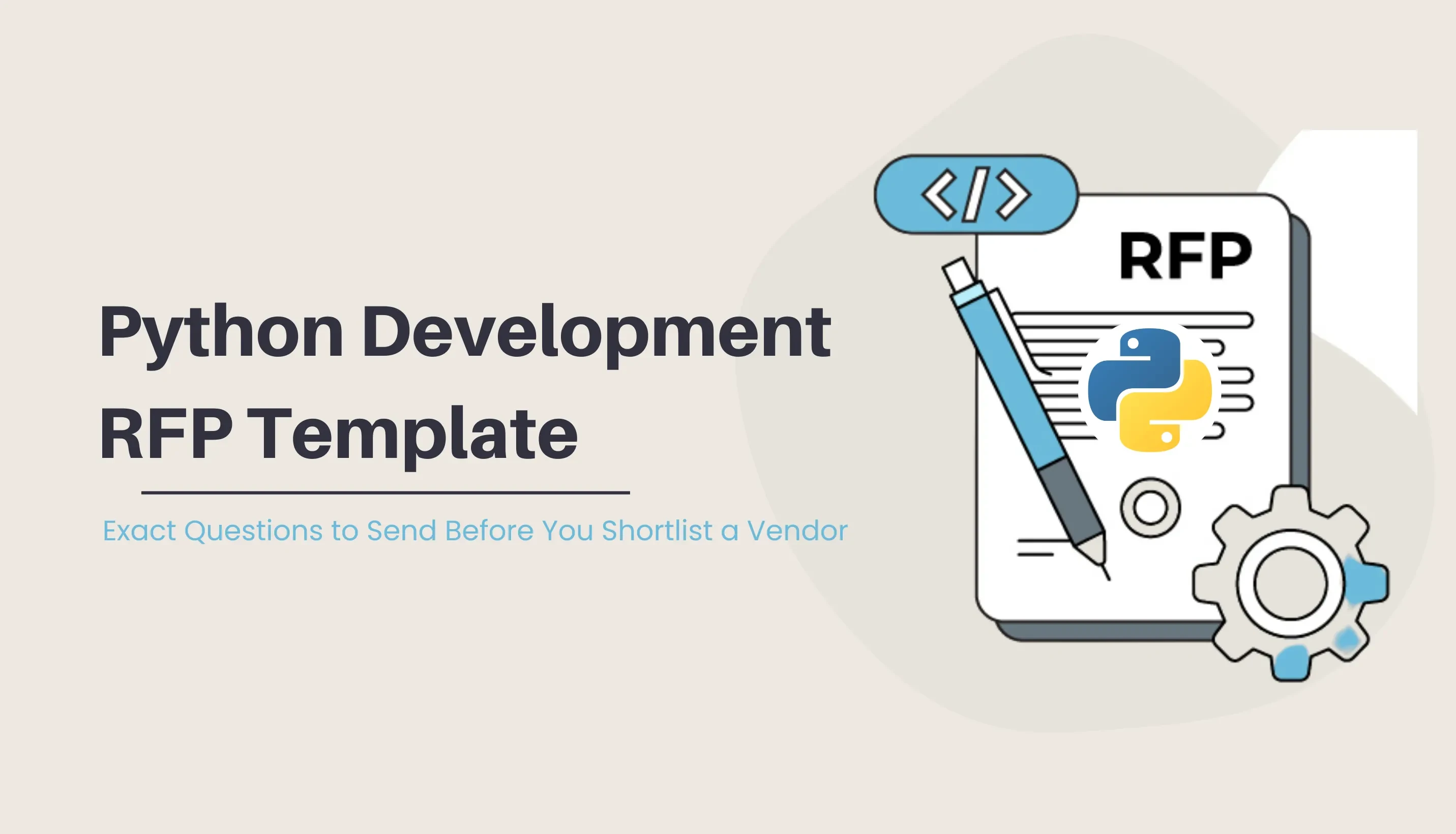 Python Development RFP Template: Exact Questions to Send Before You Shortlist a Vendor