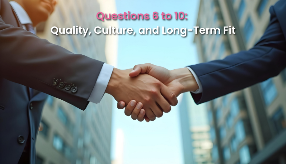 Quality, Culture, and Long-Term Fit