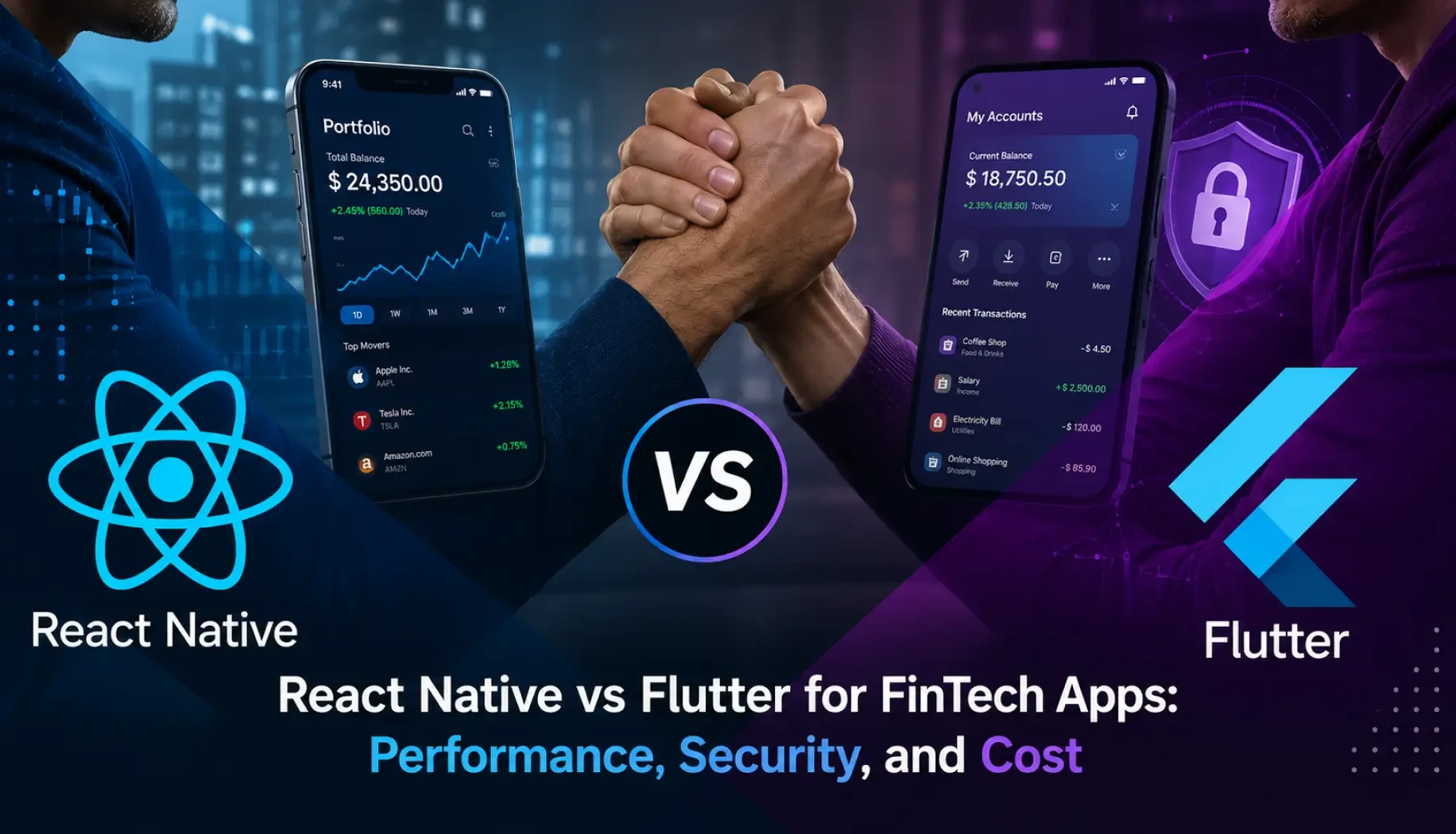React Native vs Flutter for FinTech Apps