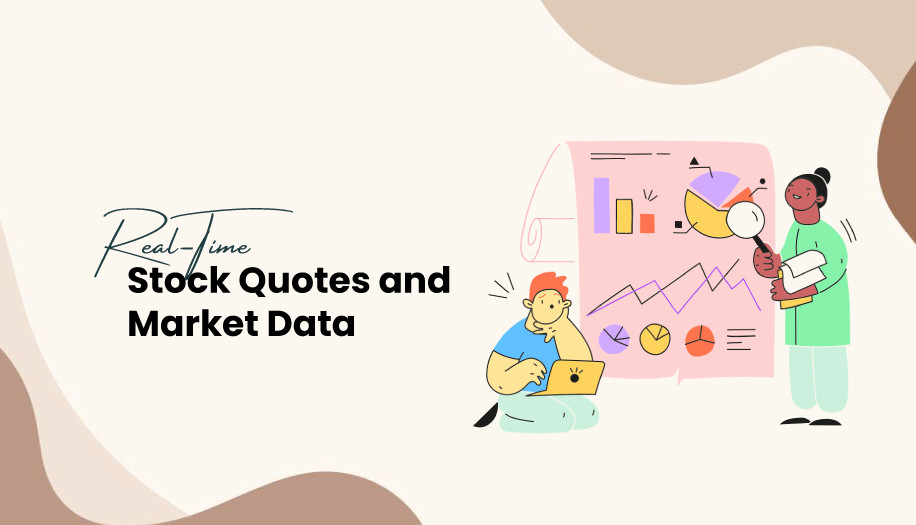 Real-Time stock quotes and market Data