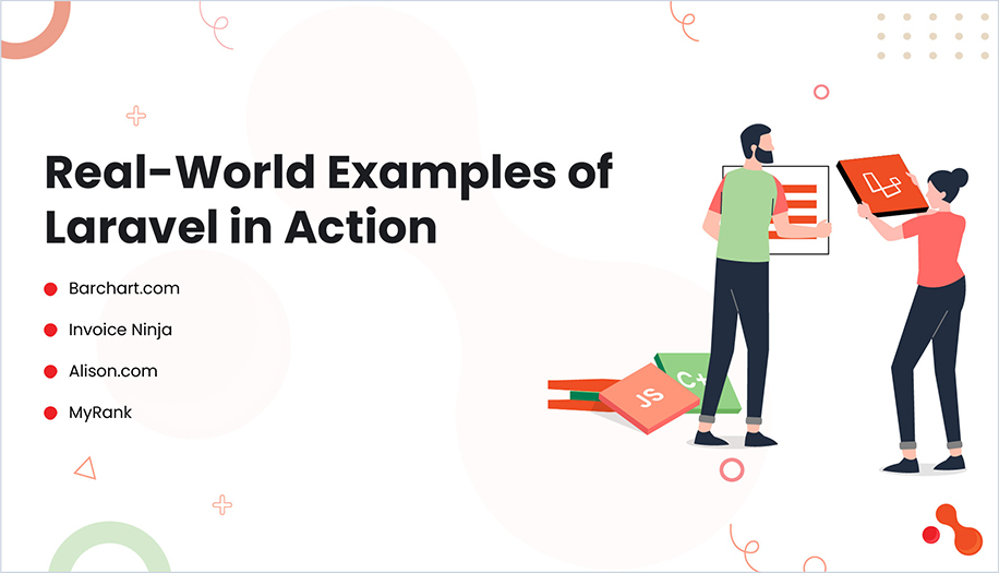 Real-World Examples of Laravel in Action