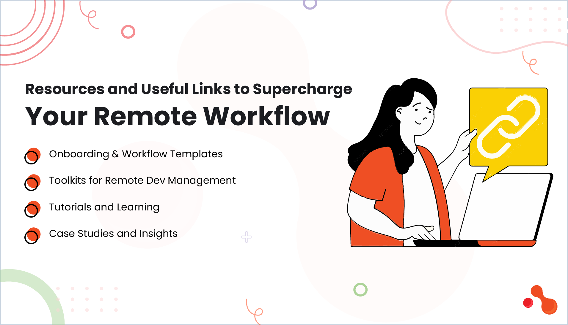 Resources and Useful Links to Supercharge Your Remote Workflow