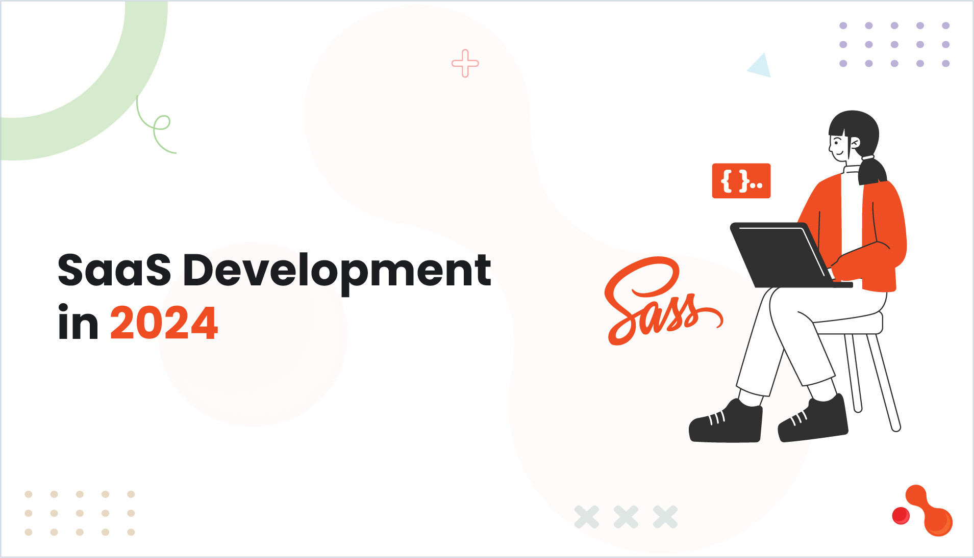 SaaS Development in 2024