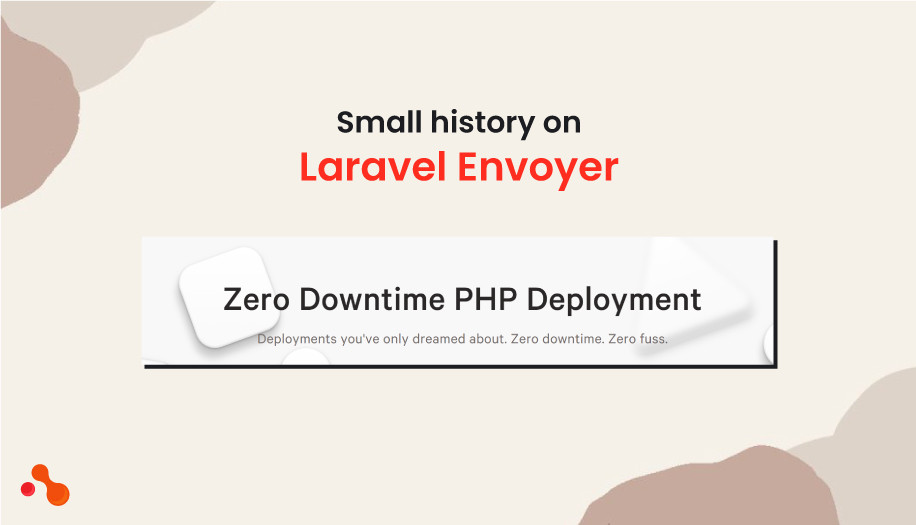 What is Laravel Envoyer?